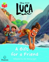 Book Cover for Bug Club Independent Phase 5 Unit 24: Disney Pixar: Luca: A Gift for a Friend by 