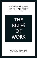 Book Cover for The Rules of Work: A definitive code for personal success by Richard Templar