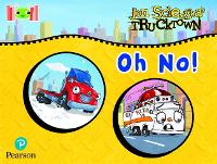 Book Cover for Bug Club Reading Corner: Age 4-5: Trucktown: Oh No! by Jon Scieszka