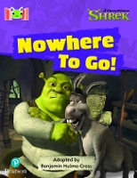 Book Cover for Bug Club Reading Corner: Age 4-7: Shrek: Nowhere to Go by Benjamin Hulme-Cross