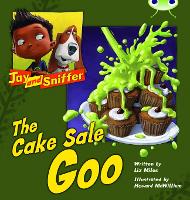 Book Cover for Bug Club Reading Corner: Age 4-7: Jay and Sniffer: The Cake Sale Goo by Liz Miles