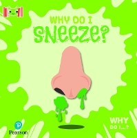 Book Cover for Bug Club Reading Corner: Age 5-7: Why Do I Sneeze? by Kirsty Holmes