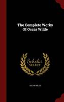 Book Cover for The Complete Works of Oscar Wilde by Oscar Wilde
