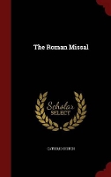 Book Cover for The Roman Missal by Catholic Church
