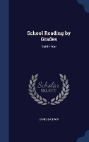 Book Cover for School Reading by Grades by James, PhD Baldwin