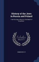 Book Cover for History of the Jews in Russia and Poland by Simon Dubnow