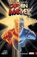 Book Cover for The Mighty Captain Marvel Vol. 3: Dark Origins by Margaret Stohl