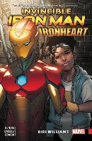 Book Cover for Invincible Iron Man: Ironheart Vol. 1 - Riri Williams by Brian Michael Bendis