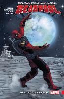 Book Cover for Deadpool: World's Greatest Vol. 9: Deadpool In Space by Gerry Duggan, Mike Hawthorne