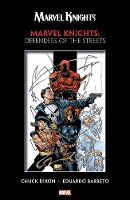 Book Cover for Marvel Knights: Defenders Of The Streets by Chuck Dixon