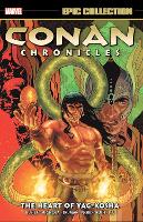 Book Cover for Conan Chronicles Epic Collection: The Heart Of Yag-kosha by Kurt Busiek