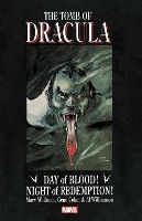 Book Cover for Tomb Of Dracula: Day Of Blood, Night Of Redemption by Marv Wolfman