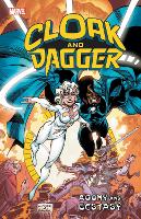 Book Cover for Cloak And Dagger: Agony And Ecstasy by Marvel Comics