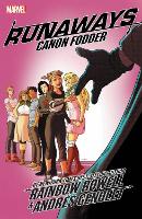 Book Cover for Runaways By Rainbow Rowell Vol. 5: Cannon Fodder by Rainbow Rowell