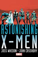 Book Cover for Astonishing X-men By Joss Whedon & John Cassaday Omnibus by Joss Whedon