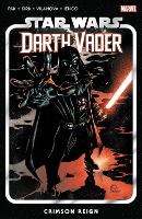 Book Cover for Star Wars: Darth Vader By Greg Pak Vol. 4 - Crimson Reign by Greg Pak