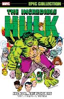 Book Cover for Incredible Hulk Epic Collection: And Nowthe Wolverine by Len Wein