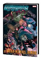 Book Cover for Guardians Of The Galaxy By Brian Michael Bendis Omnibus Vol. 1 by Brian Michael Bendis