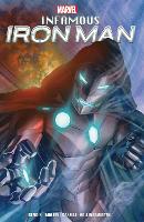 Book Cover for Infamous Iron Man By Bendis & Maleev by Brian Michael Bendis