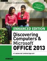 Book Cover for Enhanced Discovering Computers & Microsoft Office 2013 by Misty (Purdue University Calumet) Vermaat