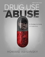 Book Cover for Drug Use and Abuse by Howard (St. Johns University) Abadinsky