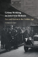 Book Cover for Crime Writing in Interwar Britain by Victoria (University of Leicester) Stewart