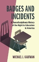 Book Cover for Badges and Incidents by Michael J Loyola University, Chicago Kaufman