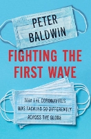 Book Cover for Fighting the First Wave by Peter (University of California, Los Angeles) Baldwin