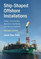 Book Cover for Ship-Shaped Offshore Installations by Jeom Kee University College London Paik