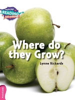 Book Cover for Cambridge Reading Adventures Where Do they Grow? Pink B Band by Lynne Rickards