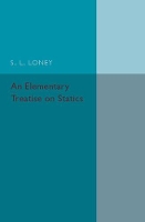 Book Cover for An Elementary Treatise on Statics by S. L. Loney