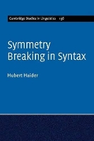 Book Cover for Symmetry Breaking in Syntax by Hubert Universität Salzburg Haider