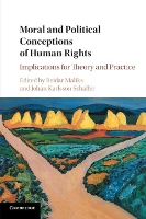 Book Cover for Moral and Political Conceptions of Human Rights by Reidar (Universitetet i Oslo) Maliks