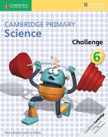 Book Cover for Cambridge Primary Science Challenge 6 by Fiona Baxter, Liz Dilley