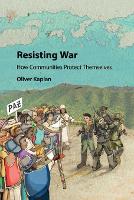 Book Cover for Resisting War by Oliver (University of Denver) Kaplan