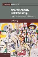 Book Cover for Mental Capacity in Relationship by Camillia (University of Kent, Canterbury) Kong