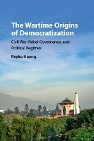 Book Cover for The Wartime Origins of Democratization by Reyko Huang