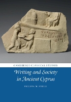 Book Cover for Writing and Society in Ancient Cyprus by Philippa M. (Magdalene College, Cambridge) Steele