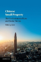 Book Cover for Chinese Small Property by Shitong (The University of Hong Kong) Qiao