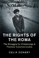 Book Cover for The Rights of the Roma by Celia University of Cambridge Donert