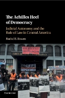 Book Cover for The Achilles Heel of Democracy by Rachel E. (Ohio State University) Bowen