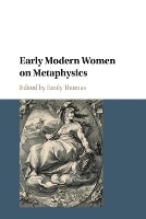 Book Cover for Early Modern Women on Metaphysics by Emily (University of Durham) Thomas