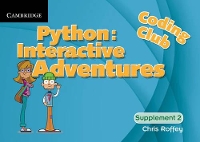 Book Cover for Coding Club Python: Interactive Adventures Supplement 2 by Chris Roffey