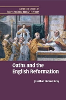 Book Cover for Oaths and the English Reformation by Jonathan Michael Virginia Theological Seminary Gray