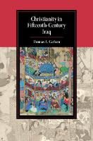Book Cover for Christianity in Fifteenth-Century Iraq by Thomas A Oklahoma State University Carlson