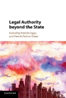 Book Cover for Legal Authority beyond the State by Patrick (University of Bristol) Capps