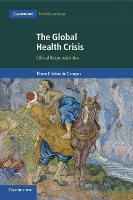 Book Cover for The Global Health Crisis by Thana Cristina University of Ottawa de Campos