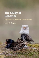 Book Cover for The Study of Behavior by Jerry A. (University of Toronto) Hogan