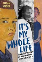 Book Cover for It's My Whole Life by Susan Wider