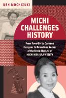 Book Cover for Michi Challenges History by Ken Mochizuki